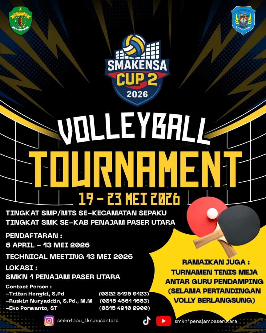 SMAKENSA CUP 2 Tahun 2026 Meriahkan HUT ke-22 SMKN 1 Penajam Paser Utara